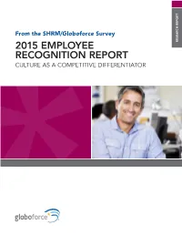 SHRM/Globoforce Survey 2015 Employee Recognition Report