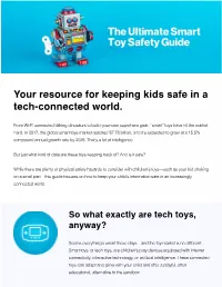 Tech Toys Safety Guide