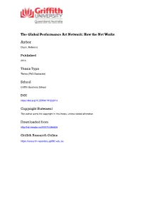 The Global Performance Art Network: How the Net Works