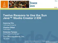 Twelve Reasons to Use the Sun Java Studio Creator IDE, TS-4386