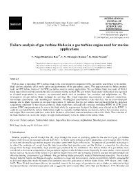 Failure Analysis of Gas Turbine Blades in a Gas Turbine Engine Used for Marine Applications