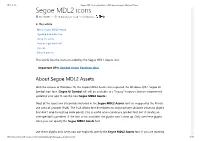 Segoe MDL2 Icons  05/19/2017  13 Minutes to Read Contributors