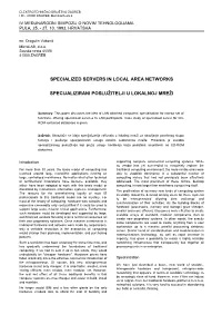 Specialized Servers in Local Area Networks