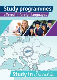Study in Slovakia: Study Programmes Offered in Foreign Languages