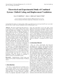Theoretical and Experimental Study of Combined System: Chilled Ceiling and Displacement Ventilation