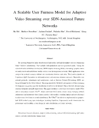 A Scalable User Fairness Model for Adaptive Video Streaming Over SDN-Assisted Future Networks