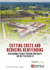Cutting Costs and Reducing Reoffending Redesigning Private Prison Contracts for Better Results