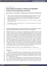 Finite Element Analysis of Adolescent Mandible Fracture Occurring During