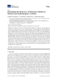 Simulating the Response of Estuarine Salinity to Natural and Anthropogenic Controls