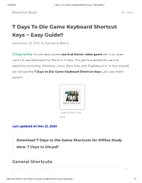 7 Days to Die Game Keyboard Shortcut Keys ~ Easy Guide!!