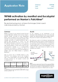 Application Note TRPM8 Activation by Menthol and Eucalyptol Performed