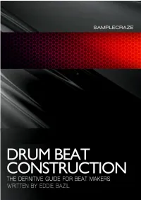 Drum Beat Construction by Eddie Bazil 1