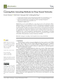 Learning-Rate Annealing Methods for Deep Neural Networks