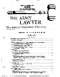 The Army Lawyer (ISSN 0364-1287) Editor Captain Matthew E