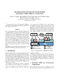 Alleviating Priority Inversion and Non-Determinism in Real-Time CORBA ORB Core Architectures 1 Introduction 2 Real-Time ORB Core