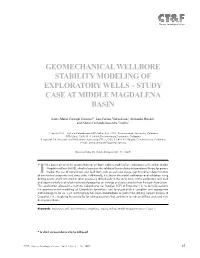 Geomechanical Wellbore Stability Modeling of Exploratory Wells – Study Case at Middle Magdalena Basin