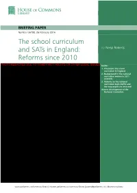 The School Curriculum and Sats in England: Reforms Since 2010