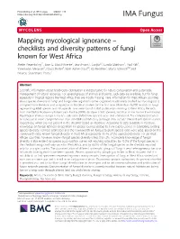 Mapping Mycological Ignorance – Checklists and Diversity Patterns of Fungi Known for West Africa Meike Piepenbring1*, Jose G