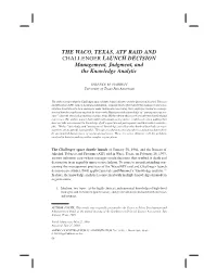 THE WACO, TEXAS, ATF RAID and CHALLENGER LAUNCH DECISION Management, Judgment, and the Knowledge Analytic