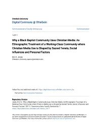 Why a Black Baptist Community Uses Christian Media
