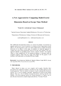 A New Approach for Computing Multi-Fractal Dimension Based On