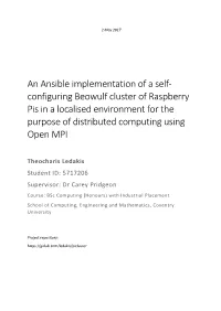 Configuring Beowulf Cluster of Raspberry Pis in a Localised Environment for the Purpose of Distributed Computing Using Open MPI