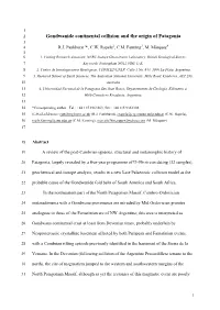 Gondwanide Continental Collision and the Origin of Patagonia 3 4 R.J