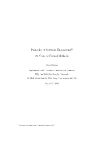 Pinnacles of Software Engineering 25 Years of Formal Methods