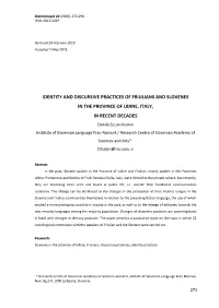 Identity and Discursive Practices of Friulians and Slovenes in the Province of Udine, Italy, in Recent Decades