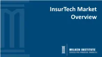 Insurtech Market Overview Methodology & Figures
