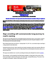 Sign Unveiling Will Commemorate Long Journey to Road's Naming