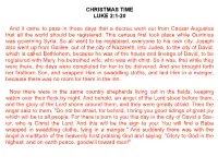 CHRISTMAS TIME LUKE 2:1-20 and It Came to Pass