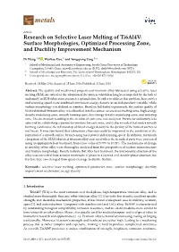 Research on Selective Laser Melting of Ti6al4v: Surface Morphologies, Optimized Processing Zone, and Ductility Improvement Mechanism