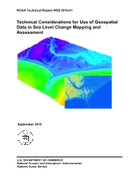 Technical Considerations for Use of Geospatial Data in Sea Level Change Mapping and Assessment