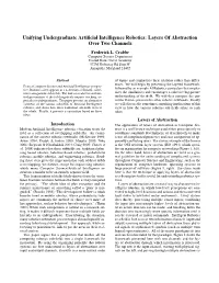 Unifying Undergraduate Artificial Intelligence Robotics: Layers Of