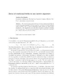 Zeros of Conformal Fields in Any Metric Signature