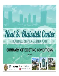 Blaisdell Center Existing Conditions: Summary of Challenges