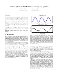 Motion Capture Assisted Animation: Texturing and Synthesis