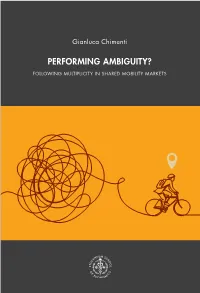 Performing Ambiguity?: Following Multiplicity in Shared Mobility Markets