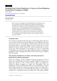 Sampling Hard to Reach Populations: a Survey on Forced Migration During Maoist Insurgency in Nepal Prakash Adhikari*