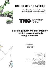 Balancing Privacy and Accountability in Digital Payment Methods Using Zk-Snarks
