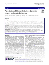 Association of N6-Methyladenosine with Viruses and Related Diseases Fang Wu1,2, Wenzhao Cheng1,3*, Feiyuan Zhao1,2, Mingqing Tang1,4,2, Yong Diao2 and Ruian Xu1,4,2*