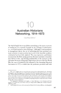 Australian Historians Networking, 1914–1973 Geoffrey Bolton1
