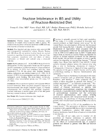 Fructose Intolerance in IBS and Utility of Fructose-Restricted Diet Young K