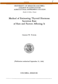 Method of Estimating Thyroid Hormone Secretion Rate of Rats and Factors Affecting It