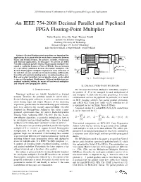 An IEEE 754-2008 Decimal Parallel and Pipelined FPGA Floating-Point Multiplier