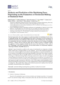Analysis and Prediction of the Machining Force Depending on the Parameters of Trochoidal Milling of Hardened Steel