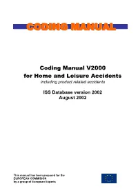 Coding Manual V2000 for Home and Leisure Accidents Including Product Related Accidents