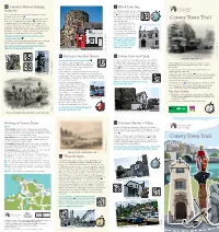 Conwy Town Trail A546 Exit to Conwy, Pass Tesco to the Next Large Roundabout and the Postern Gate Tower