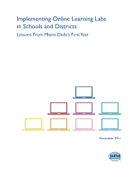 Implementing Online Learning Labs in Schools and Districts: Lessons from Miami-Dade’S First Year